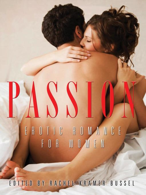 Title details for Passion by Rachel Kramer Bussel - Wait list